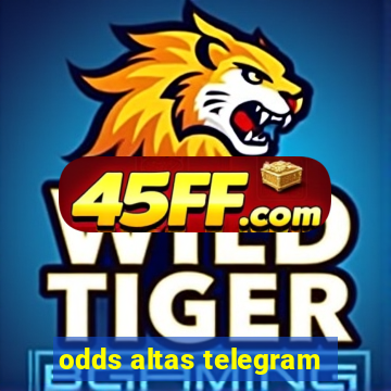 odds altas telegram